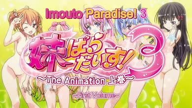 Imouto Paradise! 3 The Animation Episode 01